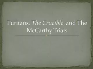 puritans the crucible and the mccarthy trials
