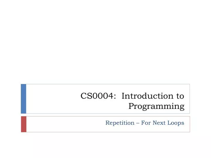 cs0004 introduction to programming