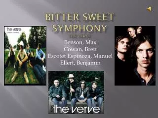 Bitter Sweet Symphony The Verve