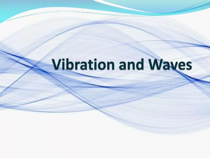 vibration and waves