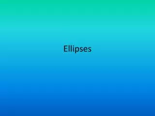 ellipses
