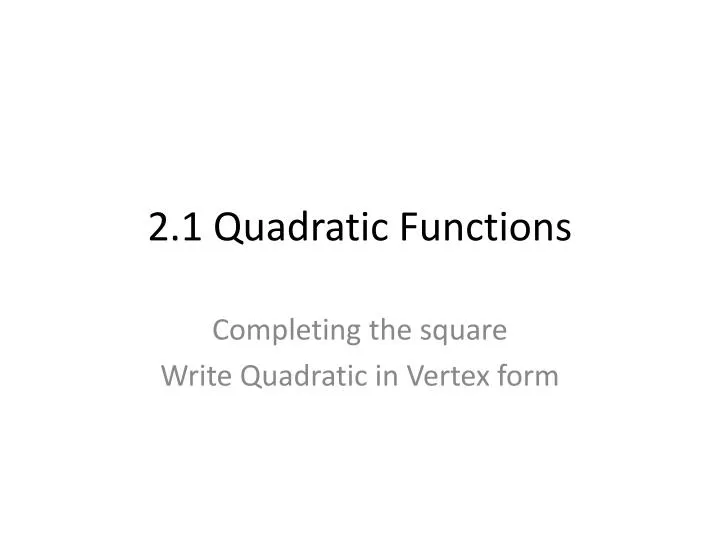 2 1 quadratic functions