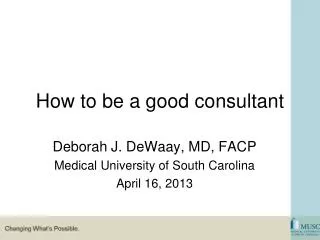 How to be a good consultant
