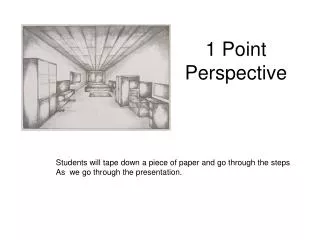 1 Point Perspective