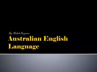 Australian English Language