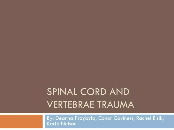 spinal cord and vertebrae trauma