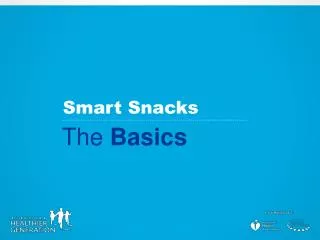 Smart Snacks