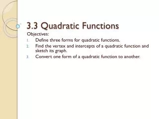 3.3 Quadratic Functions