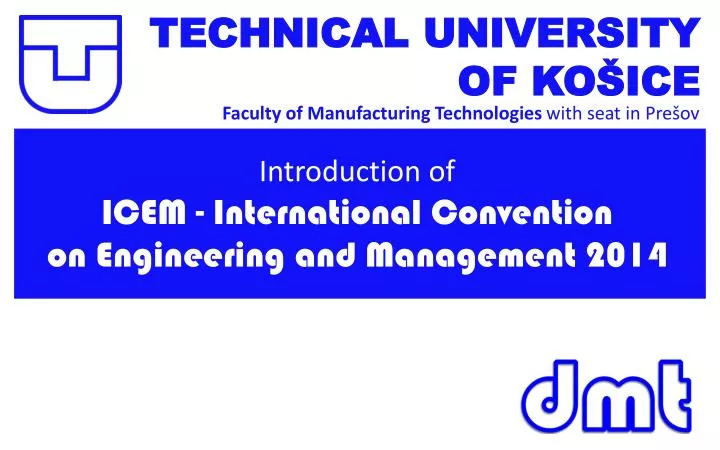 introduction of i cem i nternational convention on engineering and management 2014
