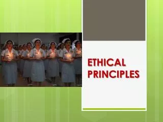 ETHICAL PRINCIPLES