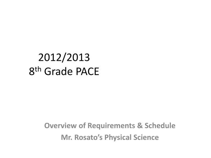 2012 2013 8 th grade pace