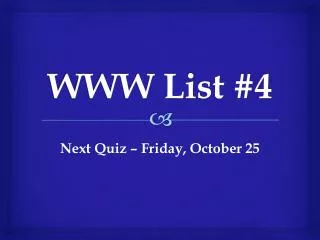 WWW List #4