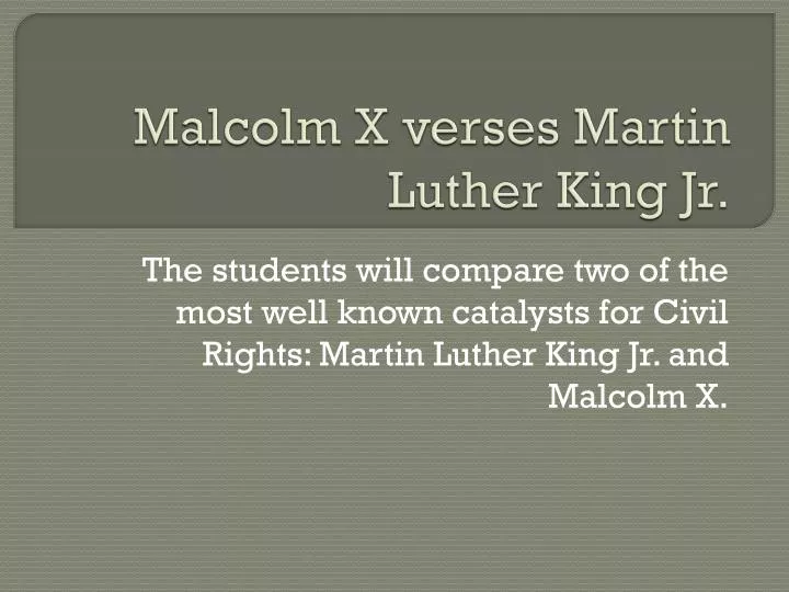 malcolm x verses martin luther king jr