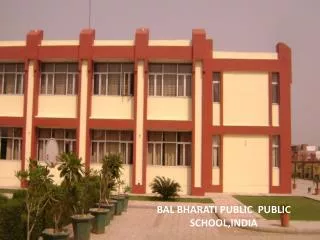 BAL BHARATI PUBLIC PUBLIC SCHOOL,INDIA