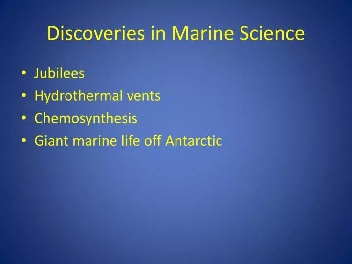 discoveries in marine science