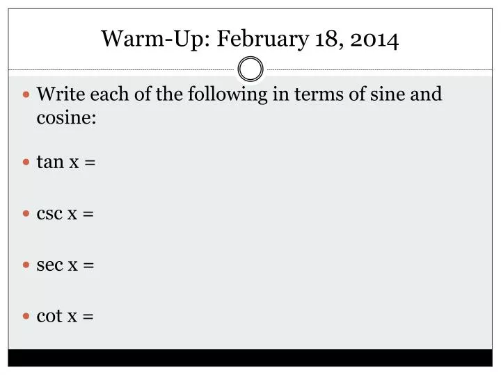 warm up february 18 2014