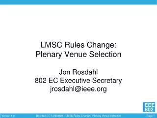 LMSC Rules Change: Plenary Venue Selection