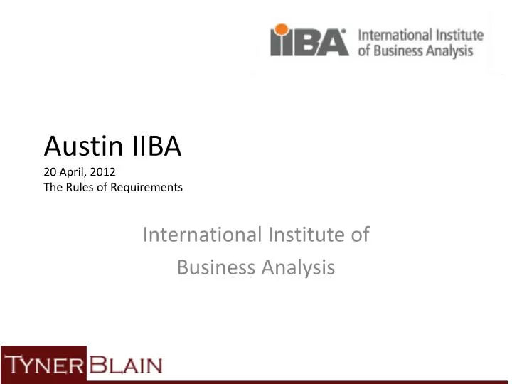 austin iiba 20 april 2012 the rules of requirements