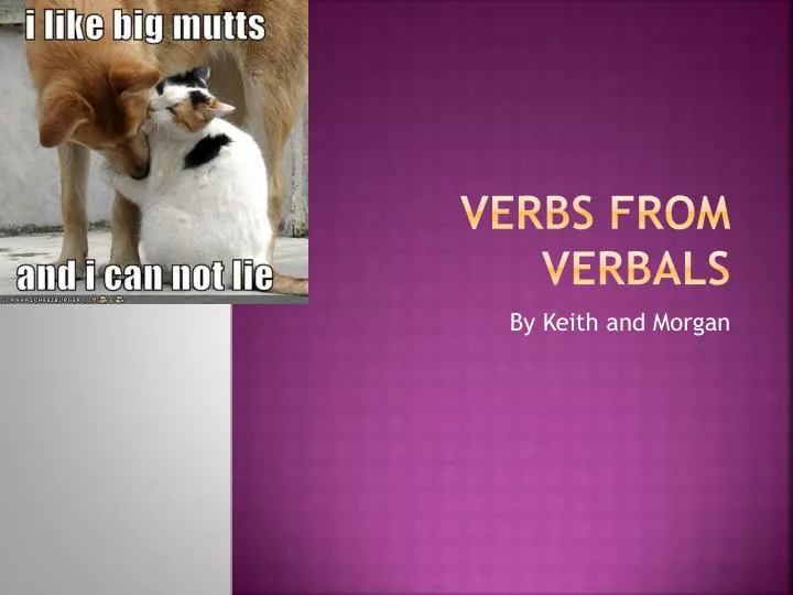 verbs from verbals