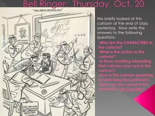 Bell Ringer: Thursday, Oct. 20