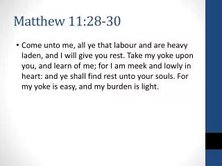 Matthew 11:28-30