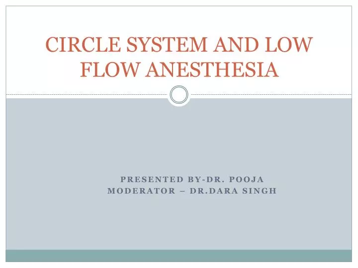 circle system and low flow anesthesia