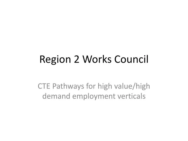 region 2 works council