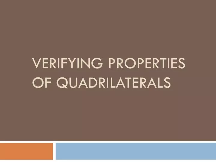 verifying properties of quadrilaterals