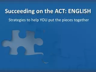 Succeeding on the ACT: ENGLISH