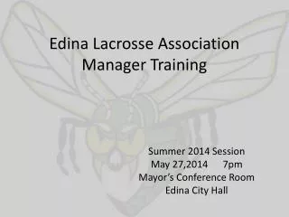 Edina Lacrosse Association Manager Training