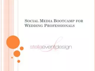 Social Media Bootcamp for Wedding Professionals