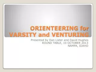 ORIENTEERING for VARSITY and VENTURING