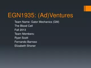 EGN1935: (Ad)Ventures
