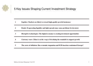 5 Key Issues Shaping Current Investment Strategy