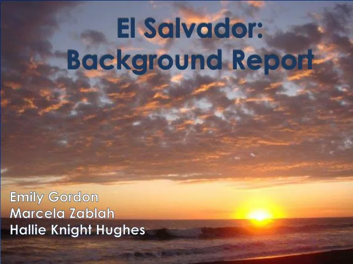 el salvador background report