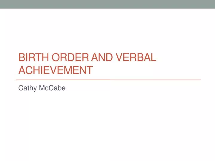 birth order and verbal achievement
