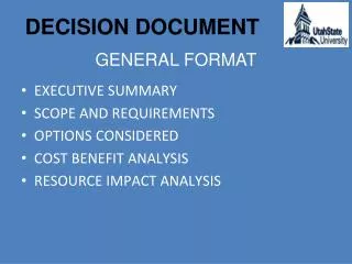 EXECUTIVE SUMMARY SCOPE AND REQUIREMENTS OPTIONS CONSIDERED COST BENEFIT ANALYSIS