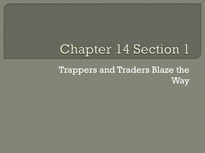 chapter 14 section 1