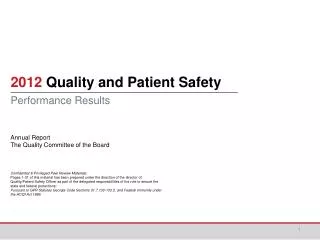 2012 Quality and Patient Safety Performance Results