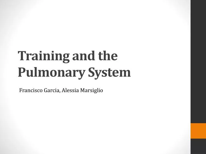 training and the pulmonary system