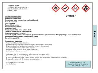 HAZARD STATEMENTS Extremely flammable gas Contains gas under pressure; may explode if heated