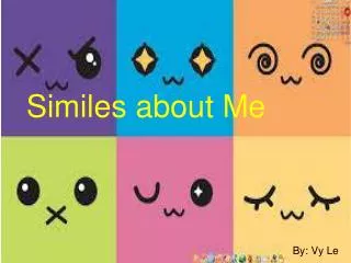 Similes about Me