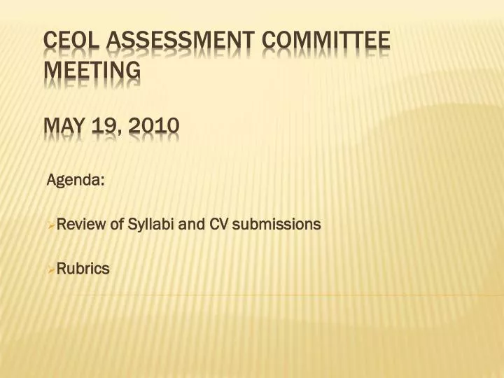 ceol assessment committee meeting may 19 2010
