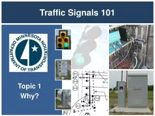 Traffic Signals 101