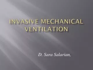 Invasive Mechanical Ventilation