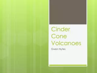 Cinder Cone Volcanoes