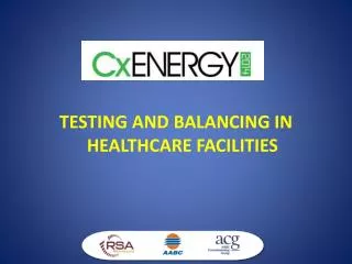 TESTING AND BALANCING IN HEALTHCARE FACILITIES