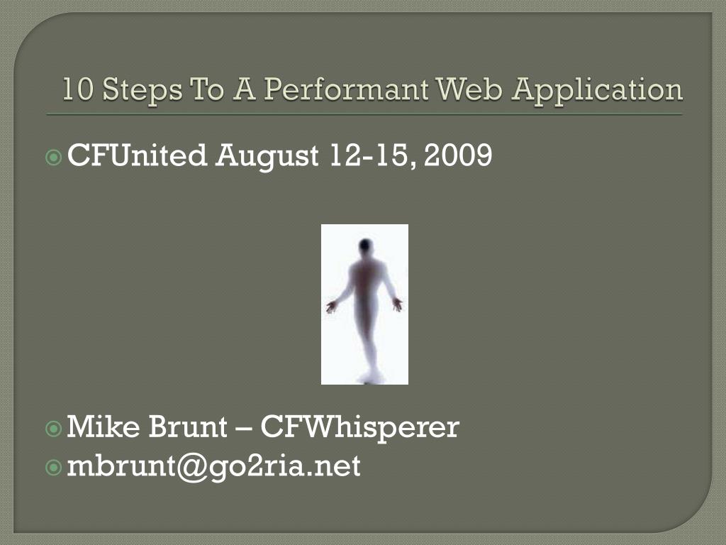 PPT - 10 Steps to Optimize ColdFusion Web Application Performance ...