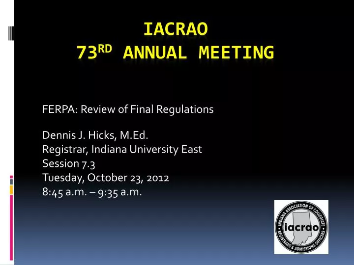 iacrao 73 rd annual meeting