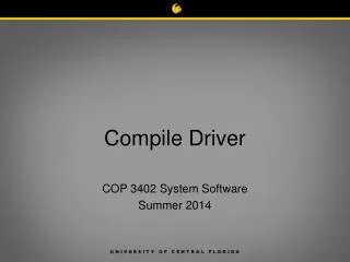 Compile Driver